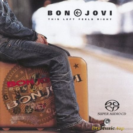 Bon Jovi - This Left Feels Right (2003) SACD-R