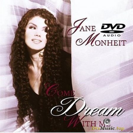Jane Monheit - Come Dream With Me (2004) DVD-Audio