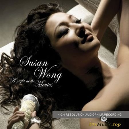 Susan Wong - A Night At The Movies (2006) SACD-R