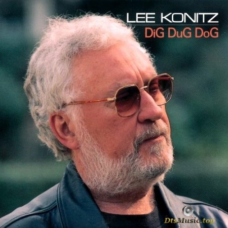 Lee Konitz - Dig Dug Dog (1997/1999) SACD