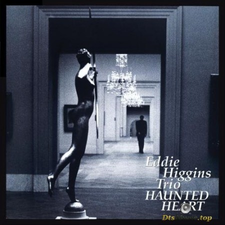 Eddie Higgins Trio - Haunted Heart (1997/2014) SACD