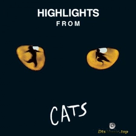 Andrew Lloyd Webber - Highlights from Cats (1989/2016) SACD