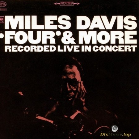 Miles Davis - 'Four' & More: Recorded Live In Concert (1966/2000) SACD