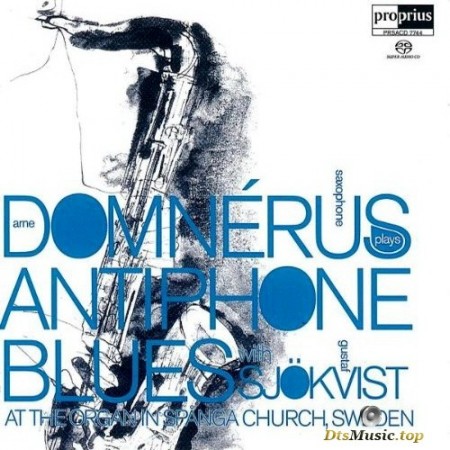 Arne Domnerus - Antiphone Blues (1974/2005) SACD