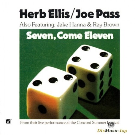 Herb Ellis, Joe Pass - Seven, Come Eleven (1973/2003) SACD