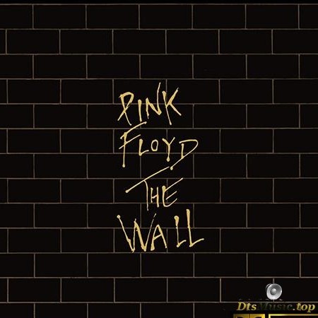 Pink Floyd - The Wall (1979/2016) [FLAC 5.1 (tracks)]