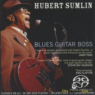 Hubert Sumlin - Blues Guitar Boss (2005) SACD-R