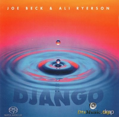  Joe Beck & Ali Ryerson - Django (2001) SACD-R