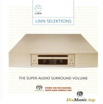  VA - Linn Selektions - The Super Audio Surround Volume (2004) SACD-R