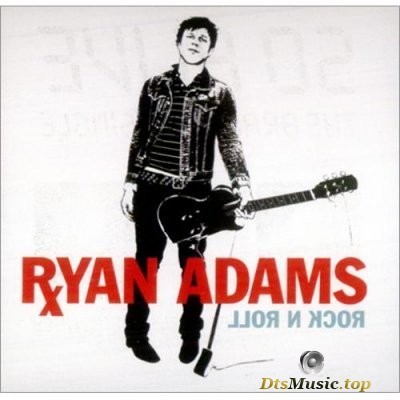  Ryan Adams - Rock n Roll (2004) DVD-Audio