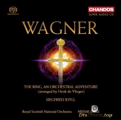  Neeme Jarvi, Royal Scottish National Orchestra - Wagner: The Ring, An Orchestral Adventure (2008) SACD-R