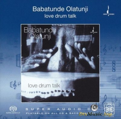  Babatunde Olatunji - Love Drum Talk (2004) SACD-R
