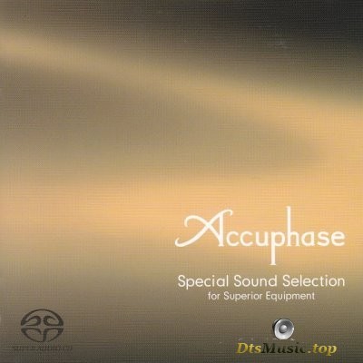  VA - Accuphase (Special Sound Selection For Superior Equipment) (2007) SACD-R