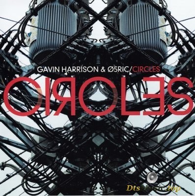  Gavin Harrison and 05Ric - Circles (2010) DVD-Audio