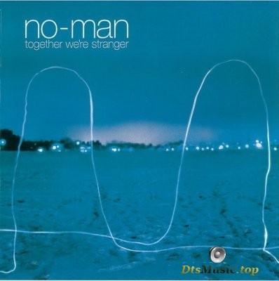 No-Man - Together We're Stranger (2007) DVD-Audio