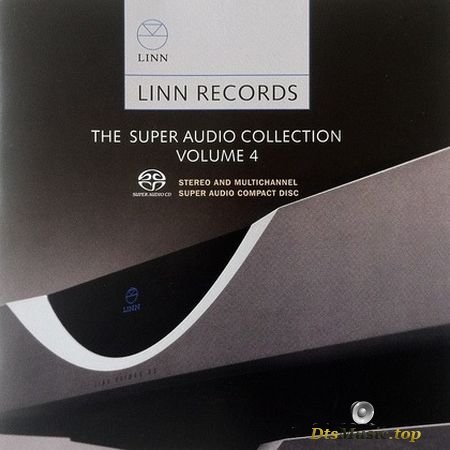 Linn Records - The Super Audio Collection Volume 4 Sampler (2010) DSD 5.1