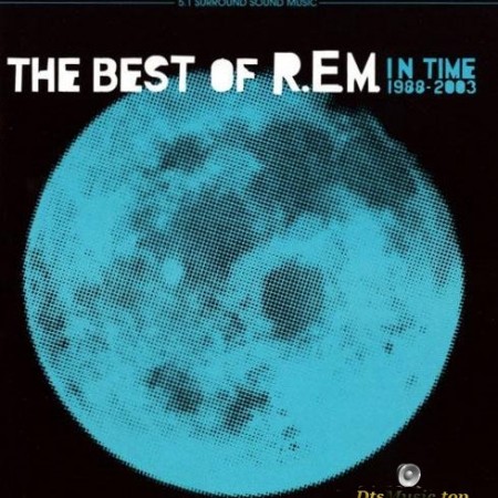 R.E.M. - The Best Of (2003) [DVD-Audio]
