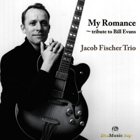 Jacob Fischer Trio - My Romance (2014/2016) SACD