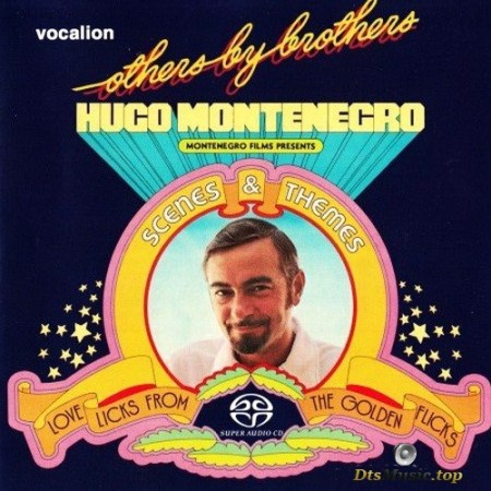 Hugo Montenegro - Others By Brothers & Scenes And Themes (1972, 75/2016) SACD