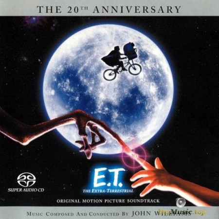 John Williams - E.T. The Extra-Terrestrial: The 20th Anniversary Edition (2002) SACD