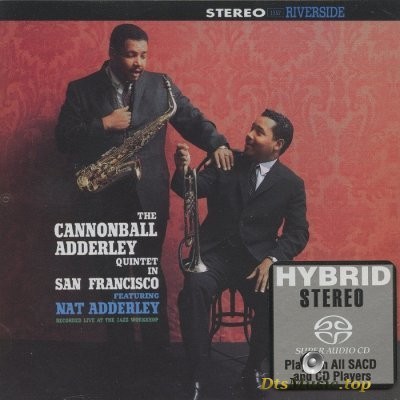 Cannonball Adderley Quintet - In San Francisco (2004) SACD-R