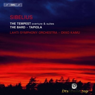  Jean Sibelius - The Tempest, The Bard & Tapiola (2011) SACD-R