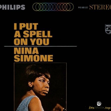 Nina Simone - I Put A Spell On You (1965/2013) [Blu-Ray Audio]