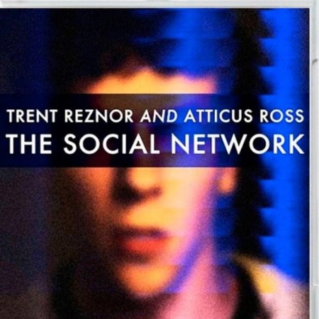 Trent Reznor and Atticus Ross - The Social Network Soundtrack (2010) [Blu-ray Audio]