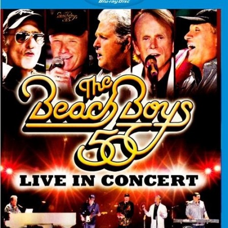 The Beach Boys - 50th Anniversary - Live in Concert (2012) [Blu-Ray 1080p]