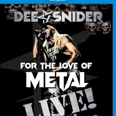 Dee Snider - For The Love of Metal Live! (Limited Edition) (2020) [Blu-Ray 1080p]