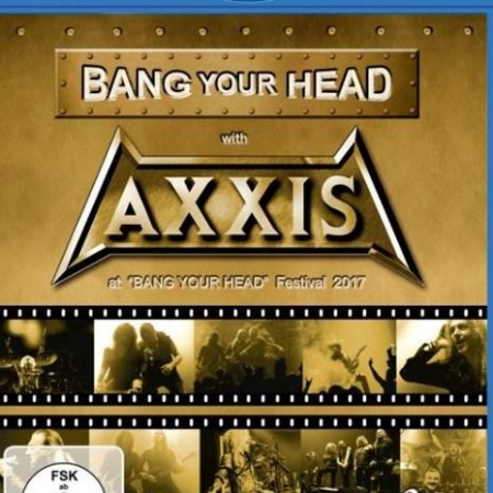 Axxis - Bang Your Head with Axxis (2019) [Blu-Ray 1080i]