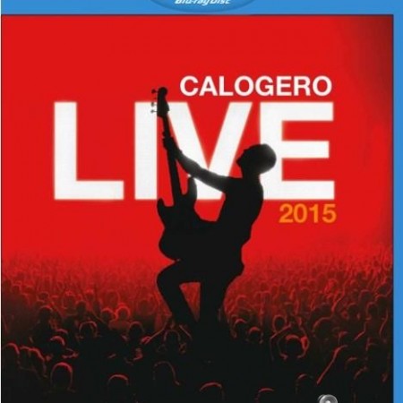 Calogero - Live 2015 (2015) [Blu-Ray 1080p]