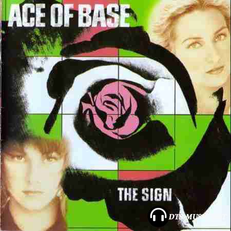 Ace Of Base - The Sign (1993) DTS 5.1