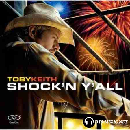 Toby Keith - Shock'n Y'all (2005) DVD-Audio