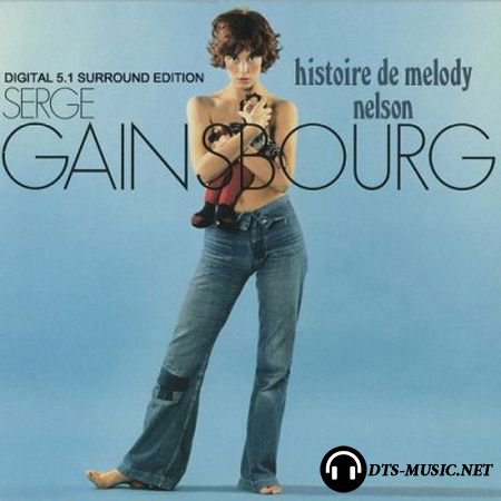 Serge Gainsbourg - Histoire De Melody Nelson (2011) DTS 5.1