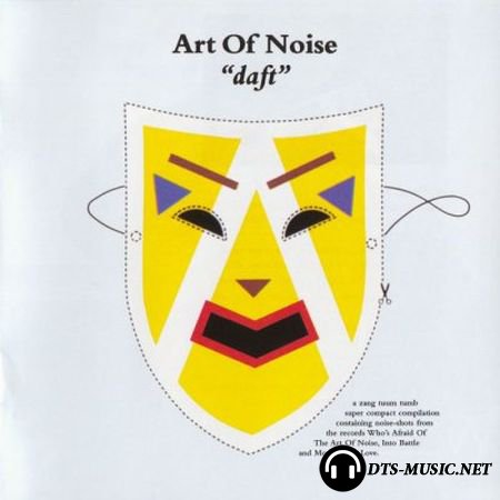 Art Of Noise - Daft (2003) SACD-R