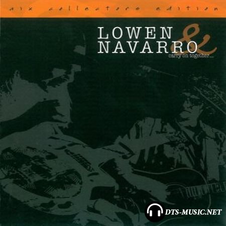 Lowen & Navarro - Carry On Together (2006) DVD-Audio