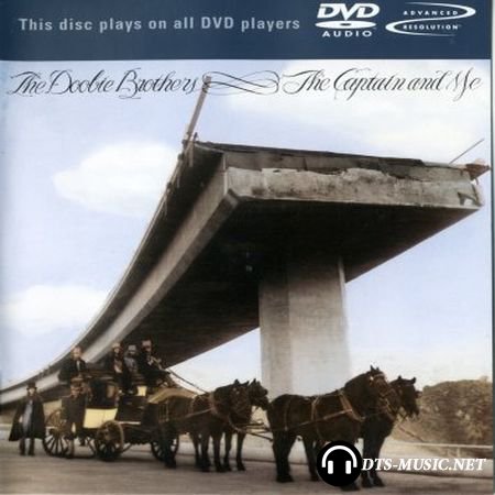 The Doobie Brothers - The Captain and Me (2001) DVD-Audio