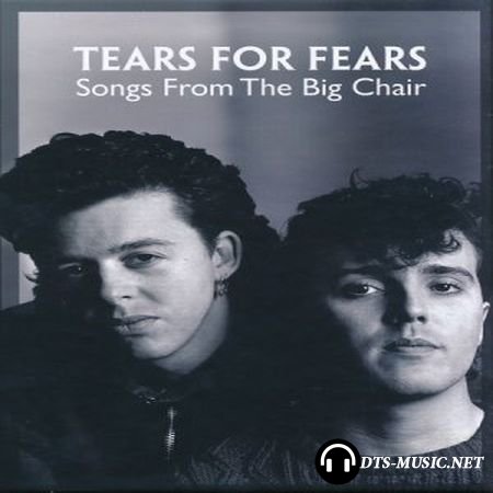 Tears For Fears - Songs From The Big Chair (2014) DVD-Audio