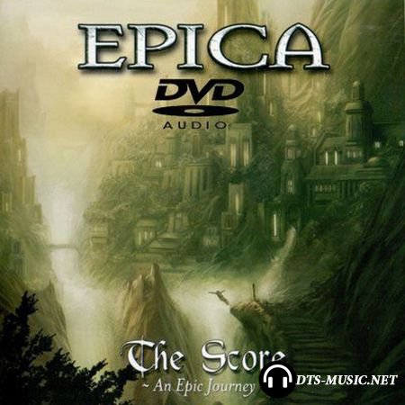 Epica - The Score - An Epic Journey (2005) DVD-Audio