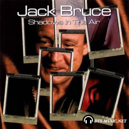 Jack Bruce - Shadows in the Air (2003) DVD-Audio