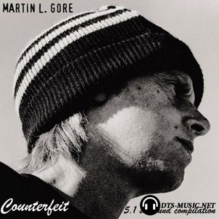 Martin L. Gore - Counterfeit (Compilation) (2003) DTS 5.1