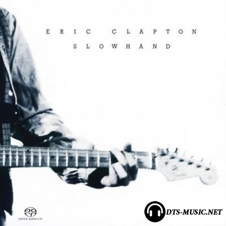 Eric Clapton - Slowhand (2004) SACD-R