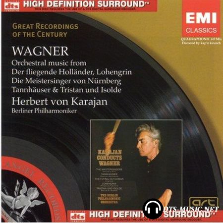 Herbert von Karajan / Richard Wagner - Orchestral Music (2008) DTS 4.0