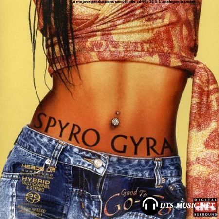 Spyro Gyra - Good To Go-Go (2007) DTS 5.1