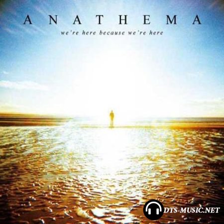Anathema - We're Here Because We're Here (2010) DVD-Audio