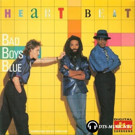 Bad Boys Blue - Heart Beat (1986) DTS 5.1