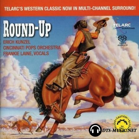 Erich Kunzel & The Cincinnati Pops Orchestra - Round-Up (2006) SACD-R