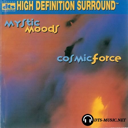 Mystic Moods Orchestra - Cosmic Force (1997) DTS 5.1