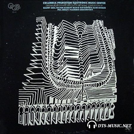 VA - Columbia-Princeton Electronic Music Center (1976) DTS 5.1